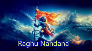 Raghu Nandana  Vandana Of Lord Ram By Hanuman  Song [upl. by Duggan225]