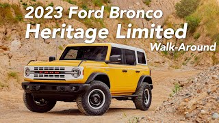 2023 Ford Bronco Heritage Limited WalkAround  Bronco Nation [upl. by Meekyh]