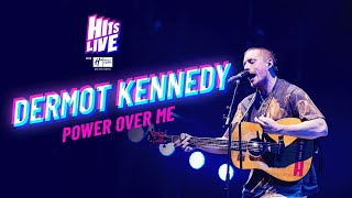 Dermot Kennedy  Power Over Me Live at Hits Live [upl. by Wattenberg]