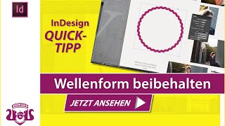 Wellenform bei geänderter Linienstärke beibehalten  InDesign QUICKTIPP [upl. by Gerianna]