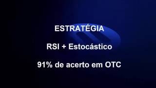 ►IQ Option  Excelente Estratégia OTC RSI  Estocástico 91 de acerto◄ [upl. by Janeta2]