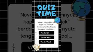 Kisah nyata kapal Van der Wijck  QUIZ TIME [upl. by Dre]