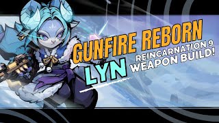 Gunfire reborn Lyn R9 max modifiers [upl. by Yenalem]