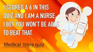 Medical Trivia Quiz [upl. by Airad]