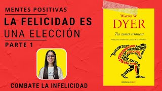 TUS ZONAS ERRONEAS 👩 wayne dyer 👩 PARTE 1 resumen audiolibro completo en español [upl. by Aivekal]