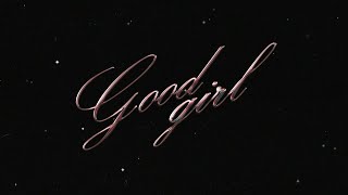 YB Neet  Good Girl Official Lyric Video [upl. by Shelby]