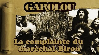 Garolou La complainte du maréchal Biron Karaoke [upl. by Auohs]