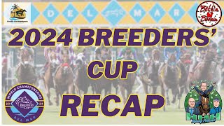 2024 BREEDERS CUP RECAP of all 14 RACES  BCBC Convo [upl. by Treharne]