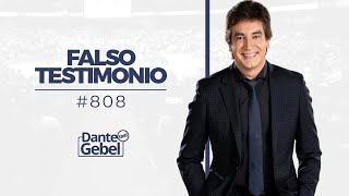 Dante Gebel 808  Falso testimonio [upl. by Neomah]