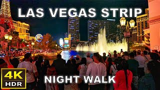 4K HDR Las Vegas Strip Night Walking Tour  2023  Las Vegas Nevada 🇺🇸 [upl. by Aleron401]