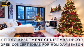 Open Concept Studio Apartment Christmas Decor Ideas for a Festive Cozy Holiday Season [upl. by Annoiek]