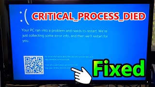 Fix Critical Process Died error in Windows ✅ Quick and Easy Solution [upl. by Nnaael451]