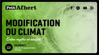 Les dossiers de Petit Albert épisode 127  Modification du climat [upl. by Eelrak]