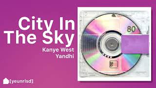 Kanye West  City In The Sky ft 070 Shake Ty Dolla ign Kid Cudi  YANDHI [upl. by Legna]