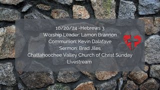 Chattahoochee Valley Church of Christ Sunday Live Stream 102024  Brad Jiles amp Kevin Dalafave [upl. by Yar]