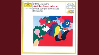 Respighi Ancient Airs And Dances Suite No 3 P 172  3 Siciliana [upl. by Lawton]