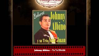 Johnny Albino – Ya Te Olvidé [upl. by Venus]