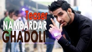 Nambardar  Ghadoli Song Teaser From Album Da Future [upl. by Wernick]