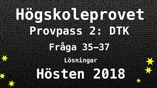 Högskoleprovet 2018 Hösten Lösningar Pass 2 DTK del 3 [upl. by Finstad]