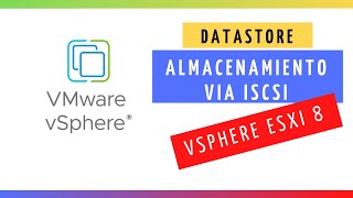 VMware vSphere 8  APRENDE a configurar Almacenamiento iSCSI ESXi [upl. by Adlecirg119]