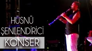 Şinanari  Hüsnü Şenlendirici  Konser [upl. by Igenia422]