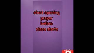 short opening prayer before class starts [upl. by Emerick300]