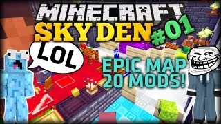 Minecraft SKY DEN 1 Modded Survival Map  TROLLEN mit ZeronikHD D [upl. by Eelarual]