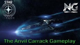 Star Citizen Carrack Expedition Tour and Epic Gameplay  Why is the Carrack is the Best Anvil Ship [upl. by Anoli]