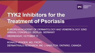 TYK2 Inhibitors for the Treatment of Psoriasis  Ronald Vender MD FRCPC  Canada [upl. by Mcdowell]