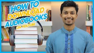 Free Audiobook Channels on Youtube  অডিওবুক  Sadman Sadik সাদমান সাদিক [upl. by Notsgnik]