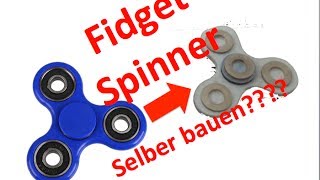 Fidget Spinner selber bauen [upl. by Nedia898]