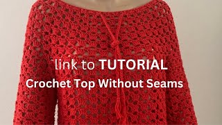 How to Crochet a Top Without Seams tutorial pattern [upl. by Seana567]