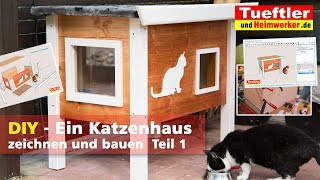 Outdoor Katzenhaus selbst gebaut  Teil1 Tüftler DIY [upl. by Aniras]