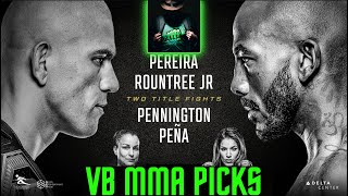 VB MMA PICKS  UFC 307 Pereira vs Rountree Jr Sat Oct 5 2024 [upl. by Ludie449]