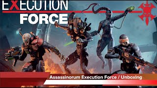 Assassinorum Execution Force  Unboxing en français [upl. by Ijok]