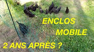 ENCLOS MOBILE POUR POULES  2 ANS APRÈS [upl. by Egarton]