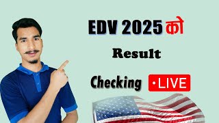 EDV 2025 Result live Checking  Dv result check [upl. by Dier864]