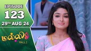 Malli Serial  Episode 123  29th Aug 2024  Nikitha  Vijay  Saregama TV Shows Tamil [upl. by Naeruat]