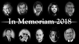 In Memoriam 2018 The Stars and Faces we Lost in 2018 [upl. by Yenettirb139]