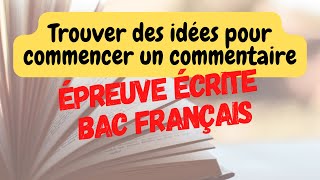 Bac Français Comment trouver des idées pour débuter le commentaire de texte vidéo panne dinspi [upl. by Nigle84]