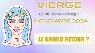 UN RETOUR POSITIF SI TU LE RESSENS AINSI  🍁✨VIERGE💛🎃🌛NOVEMBRE 2024 [upl. by Aneetsirk]