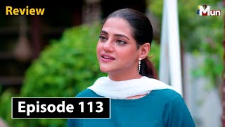 Kaisa Mera Naseeb Episode 113 Teaser amp Promo Review  MUN TV Drama  22nd October 2024  SM STUDIO [upl. by Boothe]