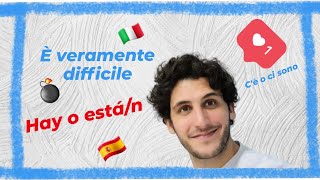 🎯HAY O ESTÁ ESTÁN ✅🇪🇸 quando si usano💯4 regole☝️🤷 Cè e ci sono La diferencia 🇮🇹‼️Spagnolo  ita [upl. by Ttennaj]