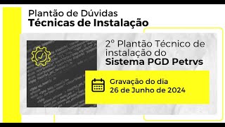 2º Plantão de instalação PGD 20 [upl. by Wertheimer]