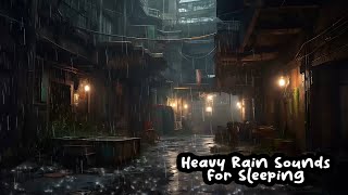 Heavy Rain Sounds at Night For Sleeping No Thunder in A Hidden Place Makes Fall Asleep Quickly [upl. by Colvin]