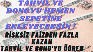 TAHVİL BONO EUROBOND NEDİR   DÜŞÜK RİSK YÜKSEK GETİRİ  TAHVİL BONO İLE FAİZDEN FAZLA KAZAN [upl. by Adnamaa403]