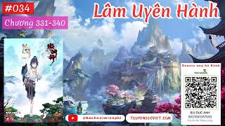 Lâm Uyên Hành  Tập 034 Chương 331340 AUDIO  Tác giả Trạch Trư  FULL DỊCH VIP [upl. by Niwrehs]