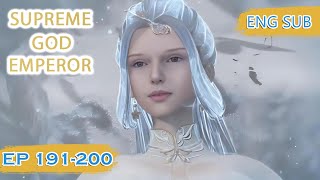 ENG SUB  Supreme God Emperor EP191200 english [upl. by Ehtnax]