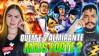 WLO  Potências da Marinha  Almirantes  One Piece   REACT EM CASAL [upl. by Oicnevuj]