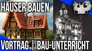 Häuser RICHTIG in Minecraft bauen  VORTRAG  BauUnterricht [upl. by Arrol]